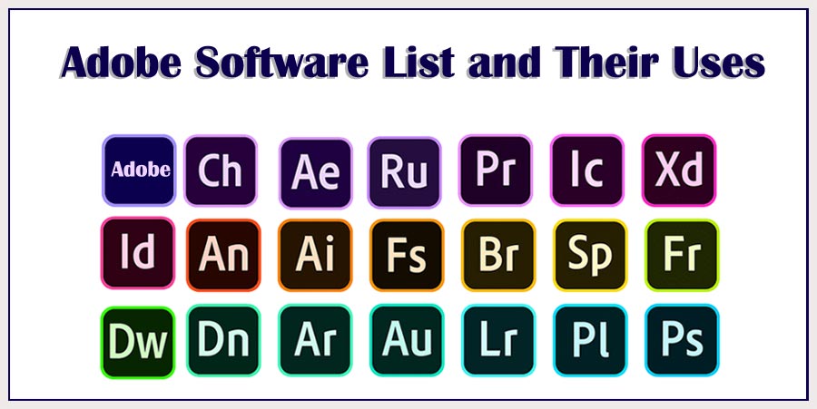 adobe software list their uses