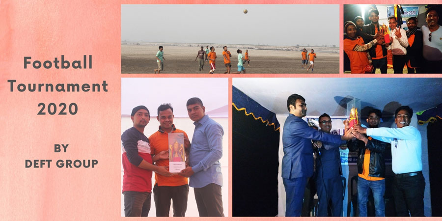 deft group annual football tournament 2020