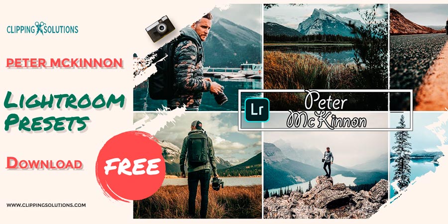 peter mckinnon lightroom presets free download